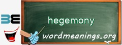 WordMeaning blackboard for hegemony